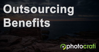 The Benefits Of Outsourcing Photography Editing + More